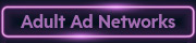 Adult Ad Networks