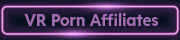 VR Porn Affiliate Programs